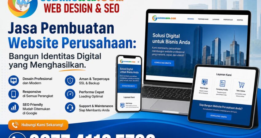 Jasa Pembuatan Website Perusahaan Bangun Identitas Digital yang Menghasilkan