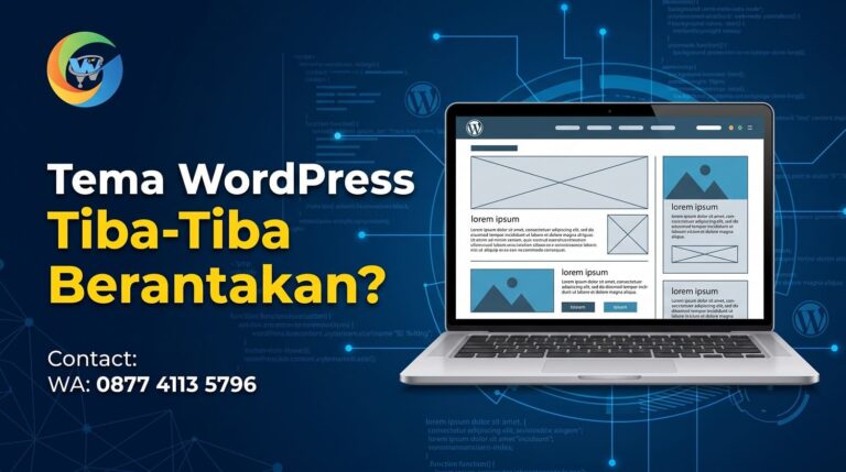 Tema WordPress Tiba-Tiba Berantakan